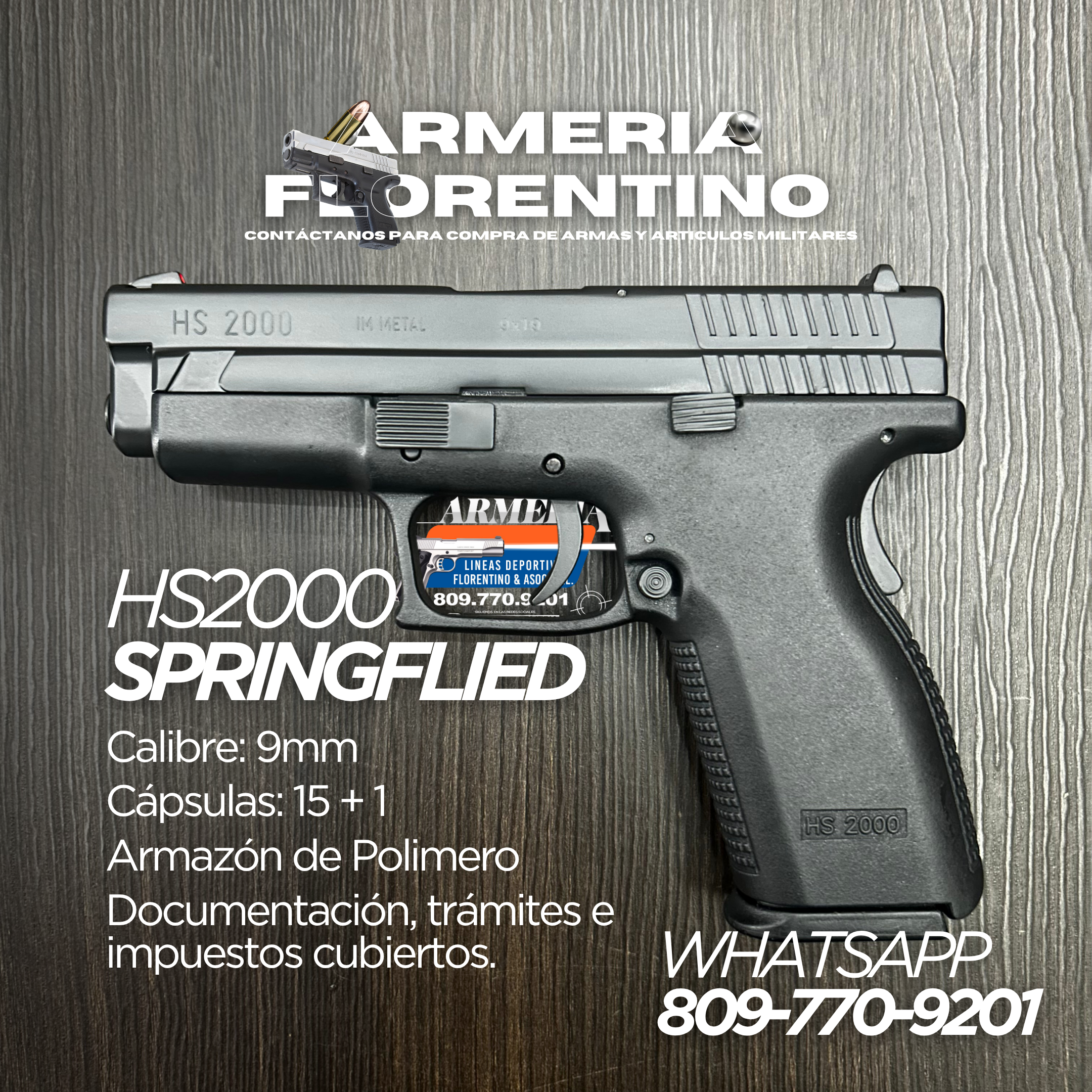 PISTOLA SPRINGFIELD, MODELO HS2000, CALIBRE 9MM, CAPSULAS: 15 + 1