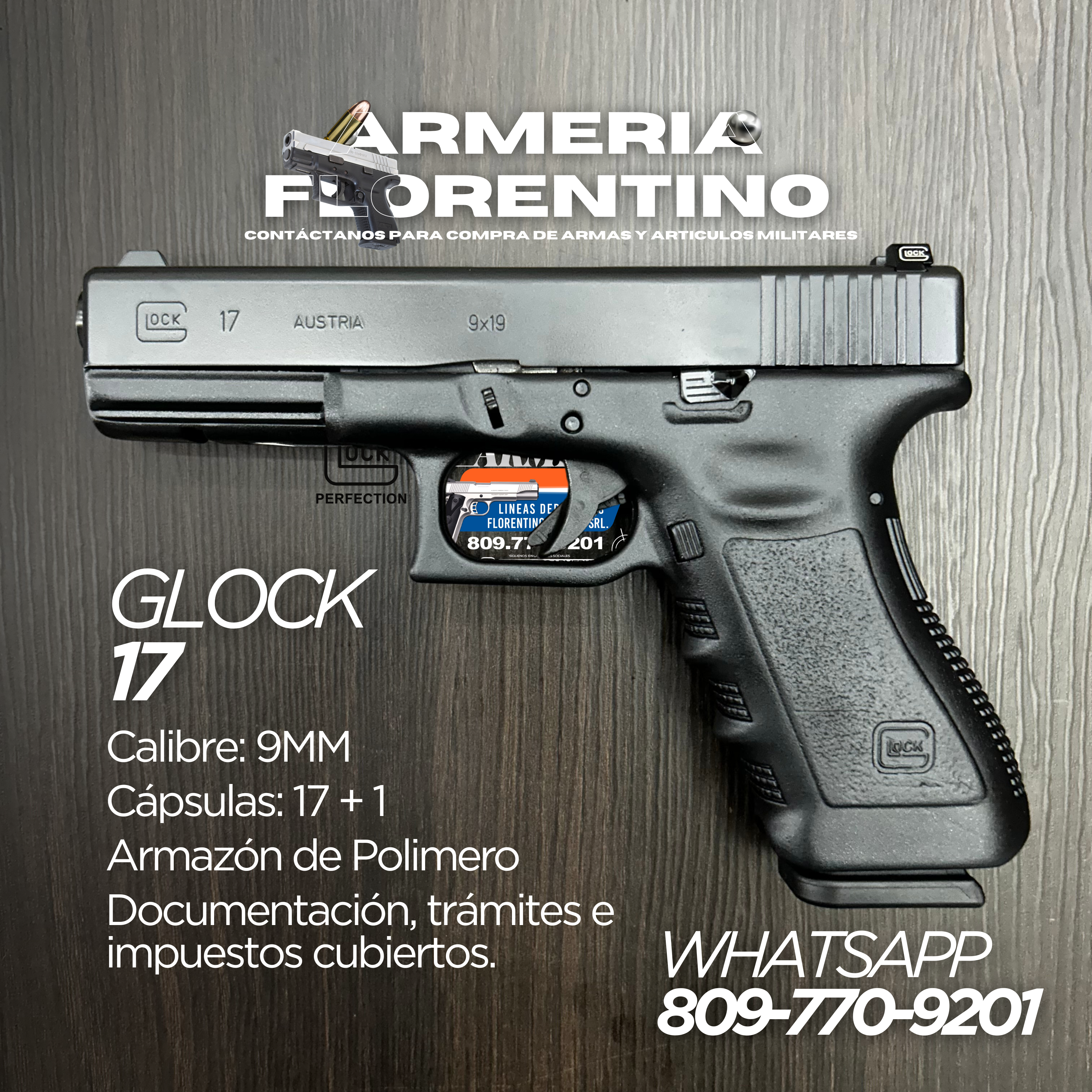 PISTOLA GLOCK, MODELO 17, CALIBRE 9MM, CAPSULAS: 17 + 1