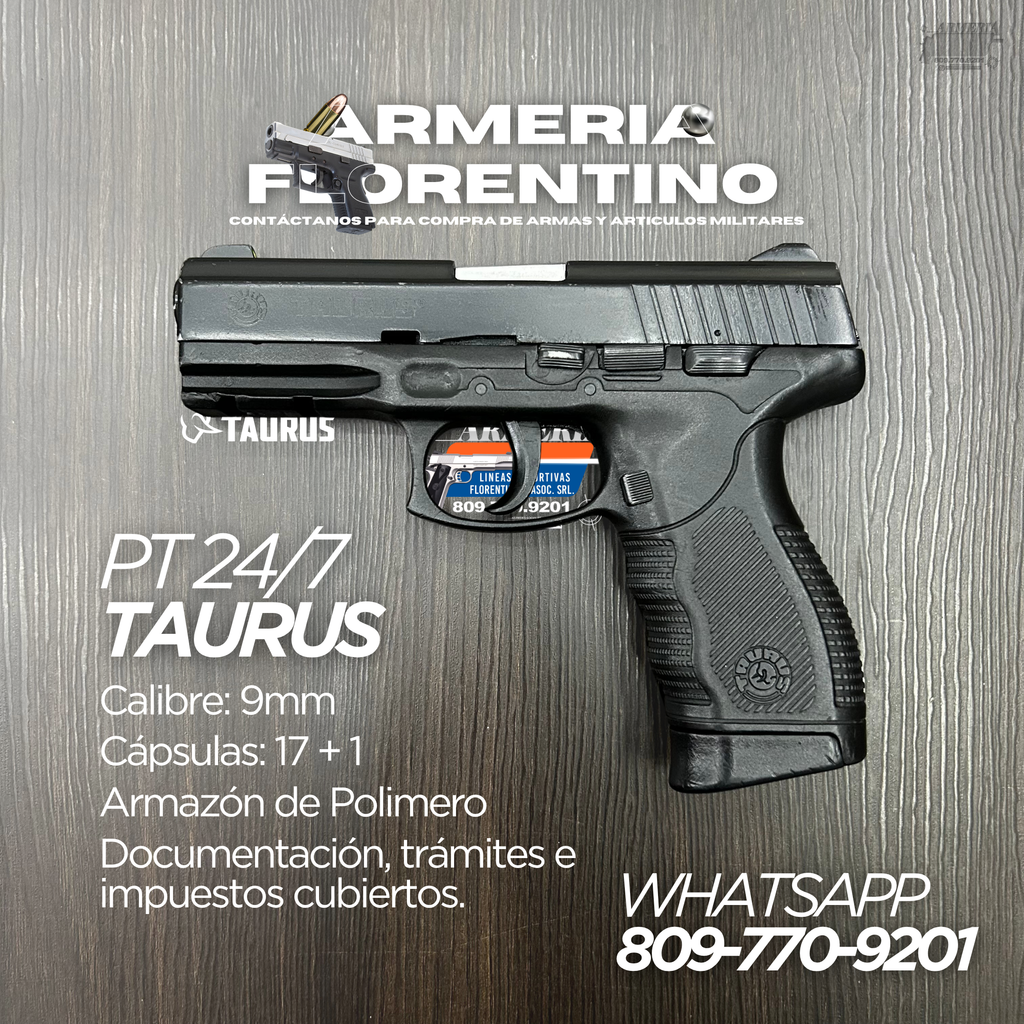PISTOLA TAURUS, MODELO PT 24/7, CALIBRE 9MM, CAPSULAS: 17 + 1
