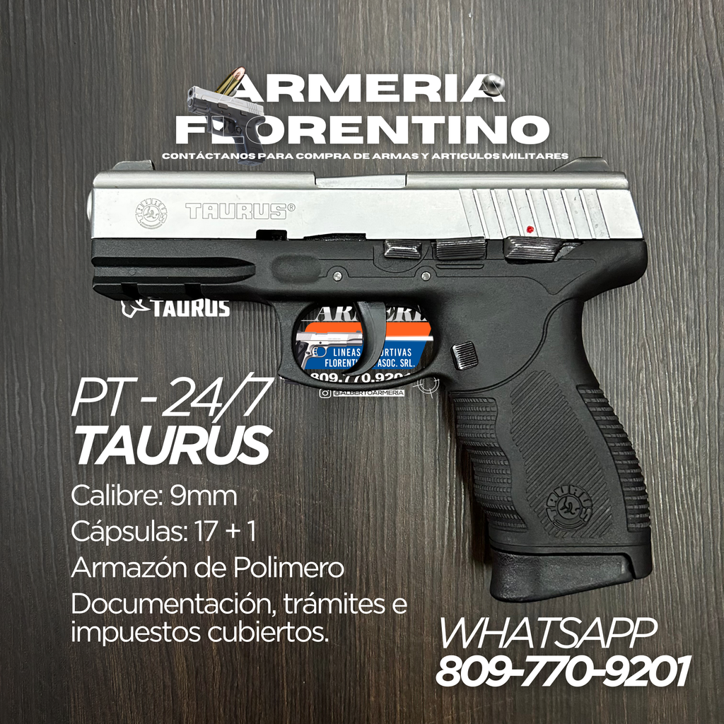 PISTOLA TAURUS, MODELO PT 24/7, CALIBRE 9MM, CAPSULAS: 17 + 1
