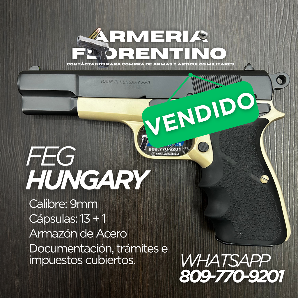 PISTOLA FEG, MODELO HUNGARY, CALIBRE 9MM, CAPSULAS: 13 + 1