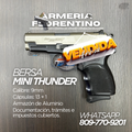 PISTOLA BERSA, MODELO MINI THUNDER 9, CALIBRE 9MM, CAPSULAS: 13 + 1