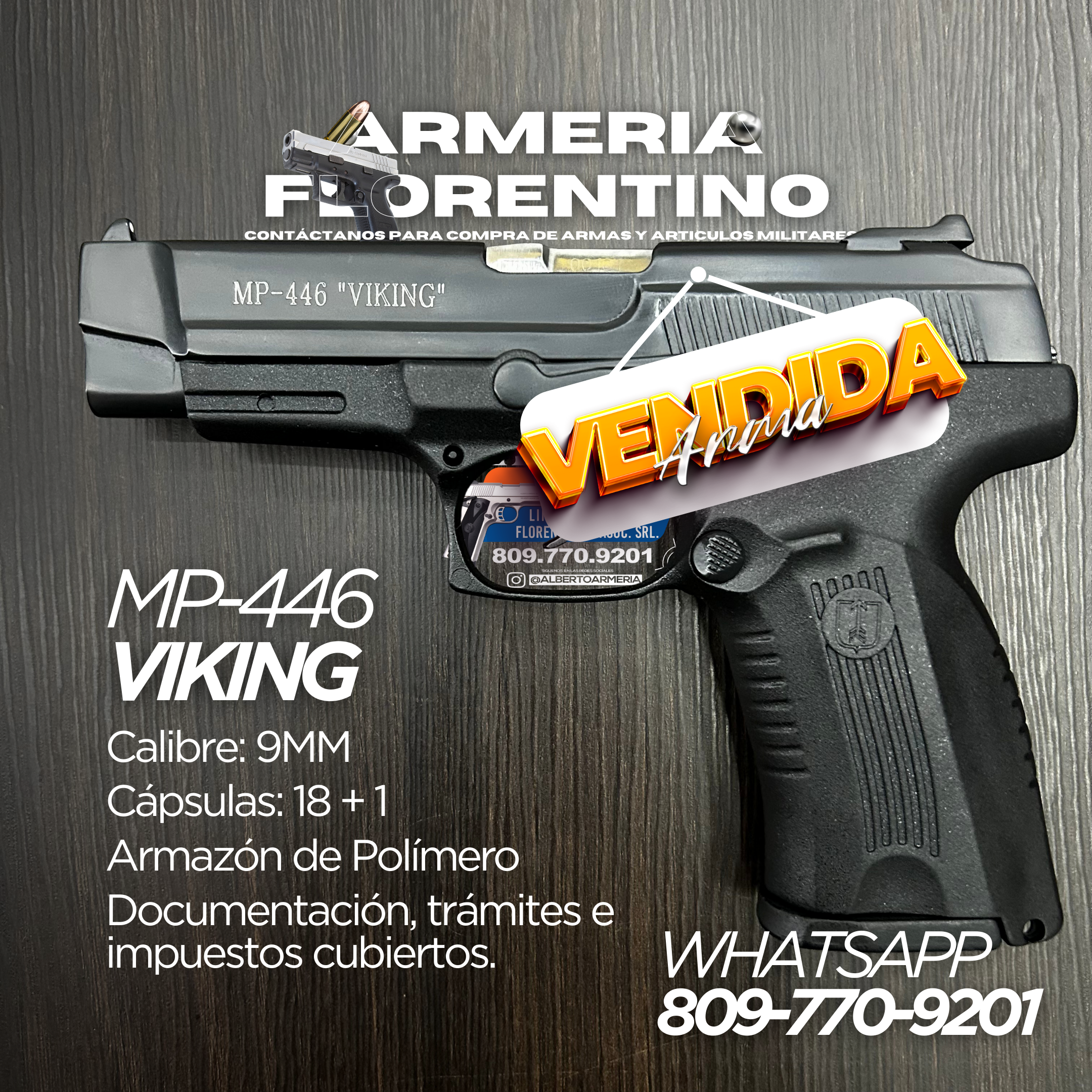 PISTOLA VIKING, MODELO MP-446, CALIBRE 9MM, CAPSULAS: 18 + 1