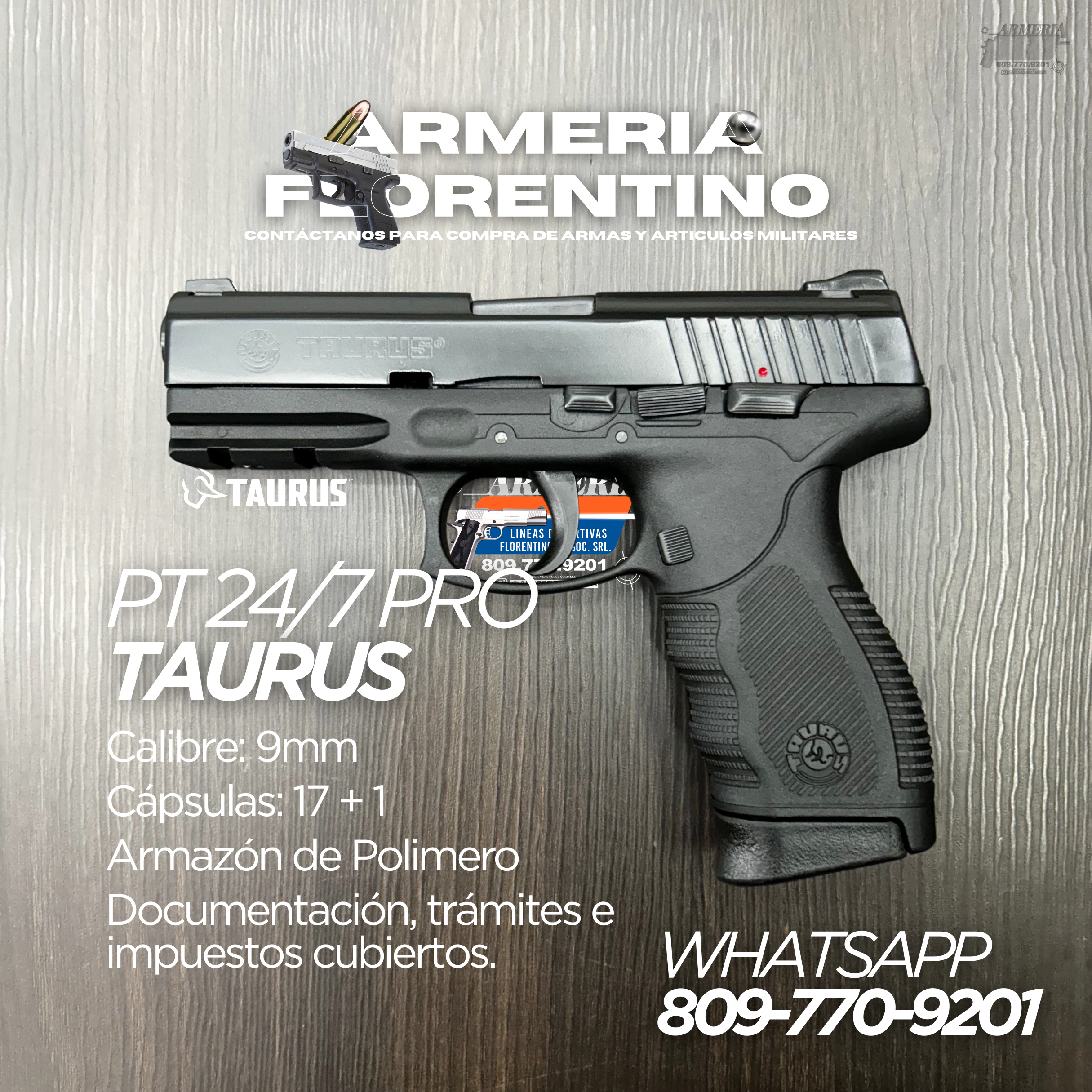 PISTOLA TAURUS, MODELO 24/7 PRO, CALIBRE 9MM, CAPSULAS: 17 + 1