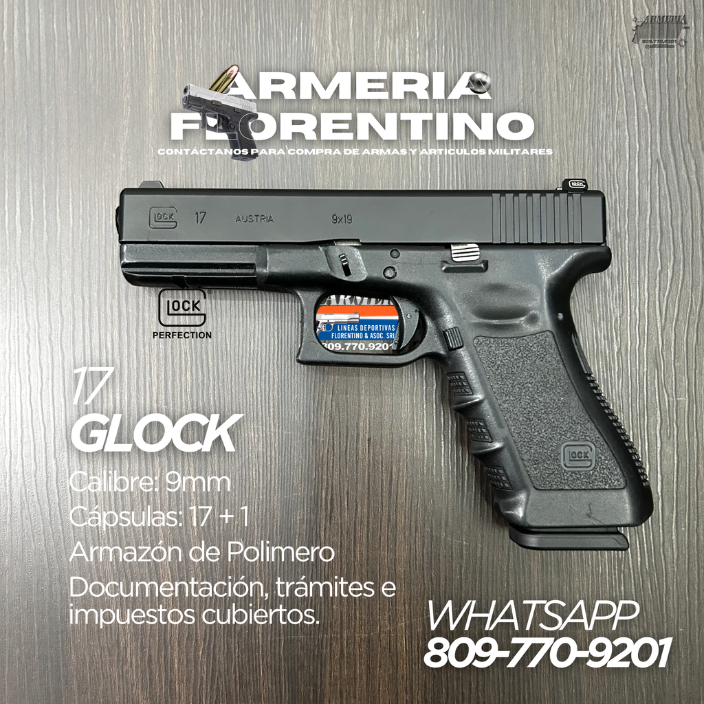 PISTOLA GLOCK, MODELO 17, CALIBRE 9MM, CAPSULAS: 17 + 1