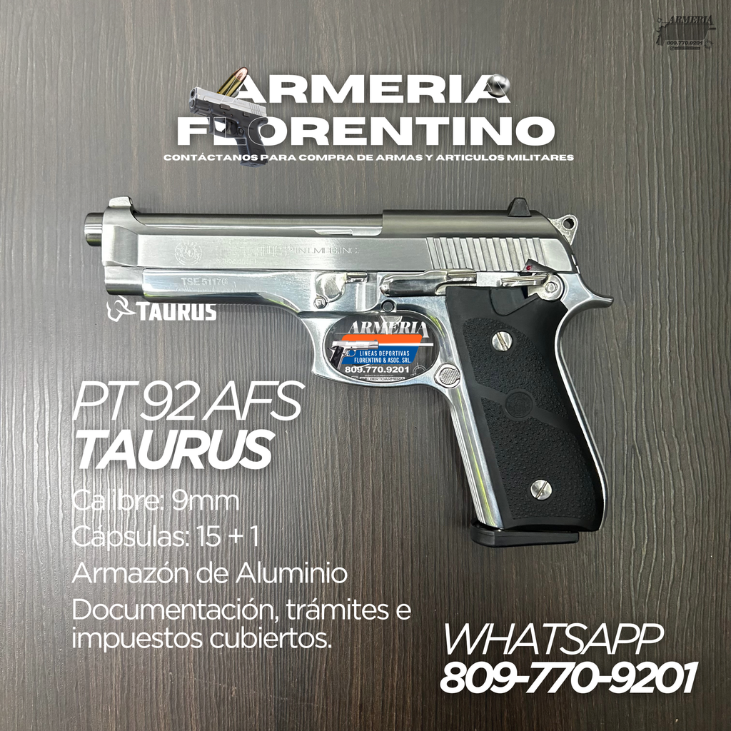 PISTOLA TAURUS, MODELO PT 92 AFS, CALIBRE 9MM, CAPSULAS: 15 + 1