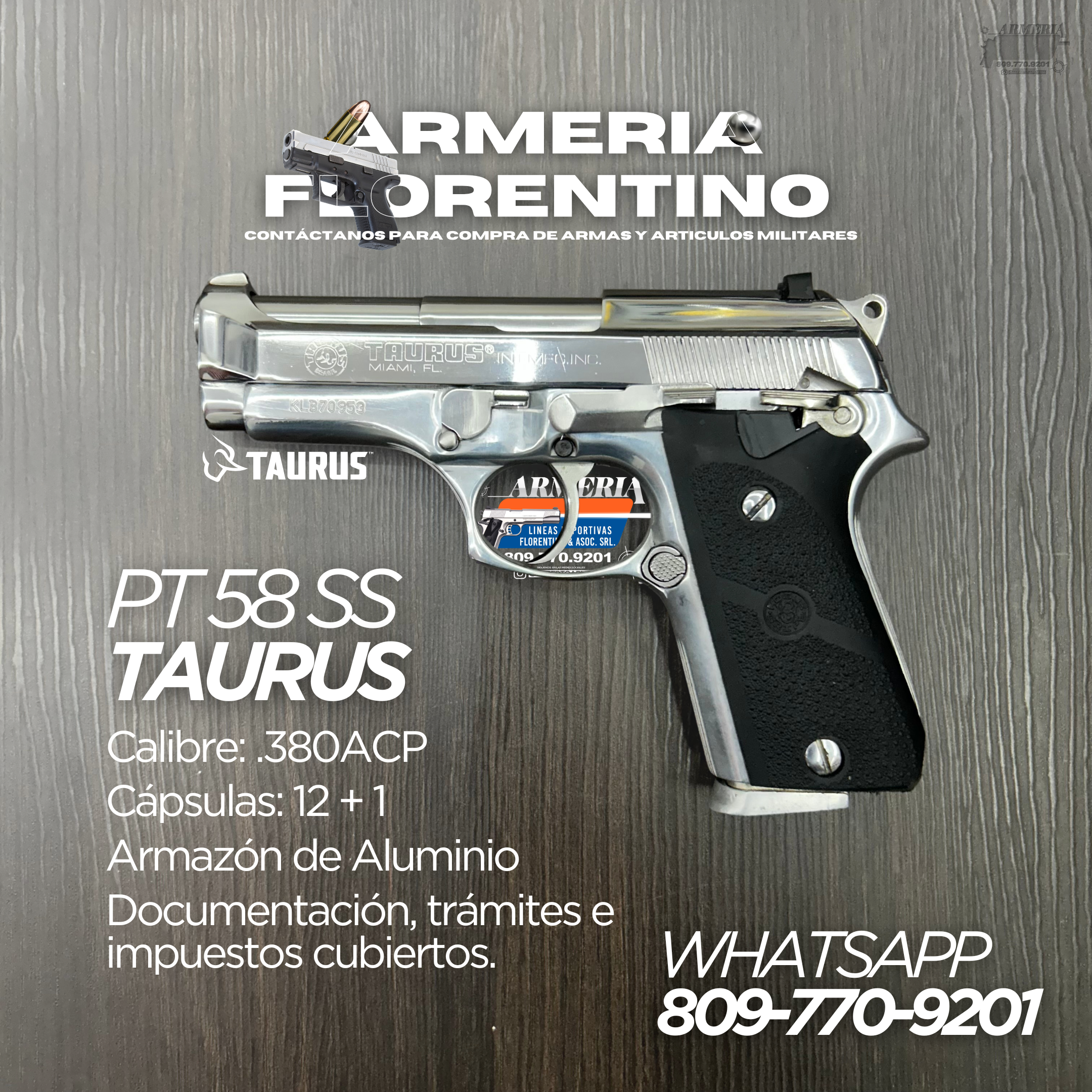 PISTOLA TAURUS, MODELO PT-58 SS, CALIBRE .380 ACP, CAPSULAS: 12 + 1