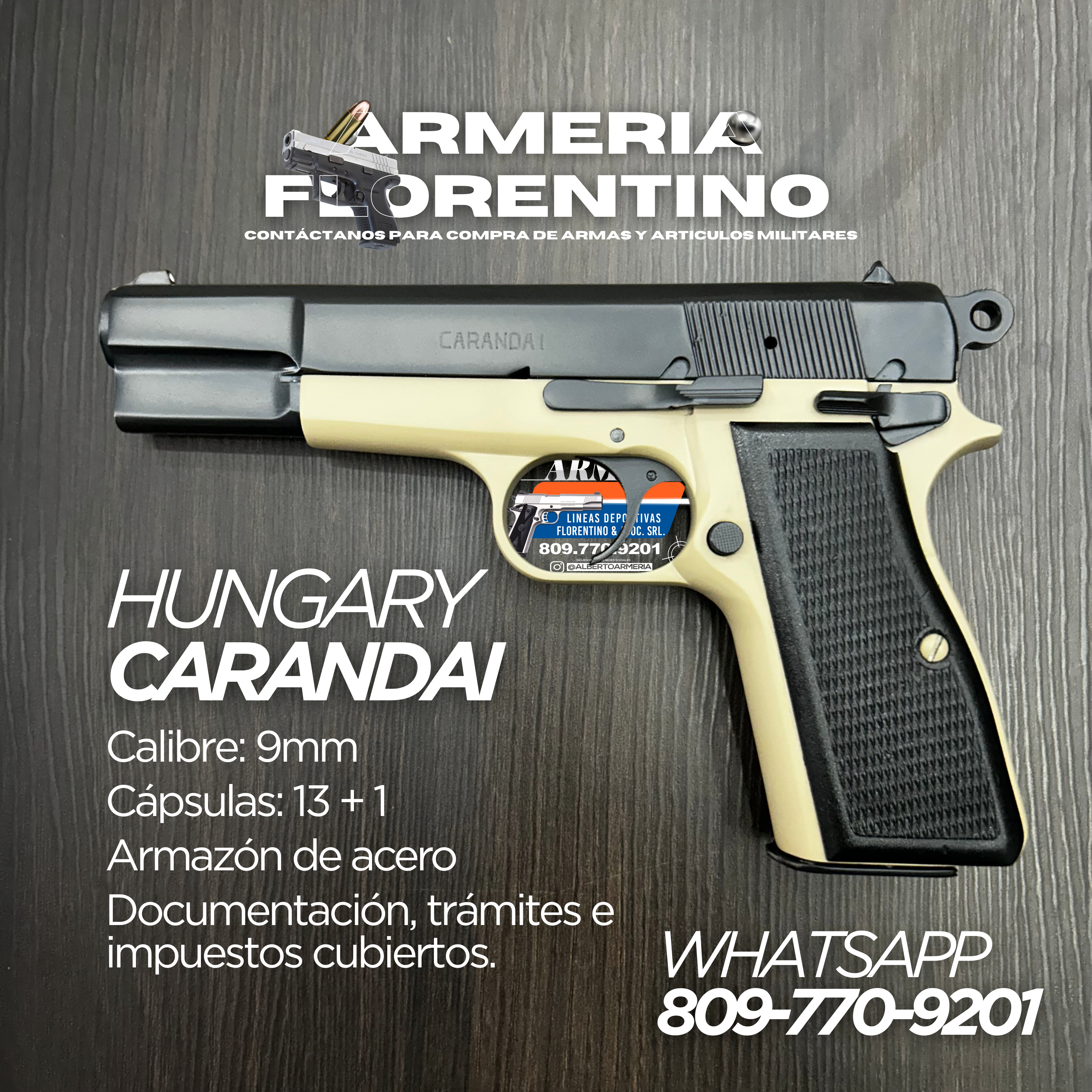 PISTOLA CARANDAI, CALIBRE 9MM, CAPSULAS: 13 + 1